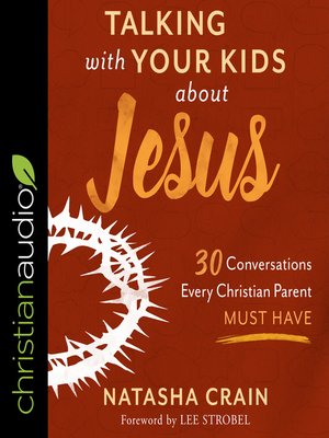 cover image of Talking With Your Kids About Jesus